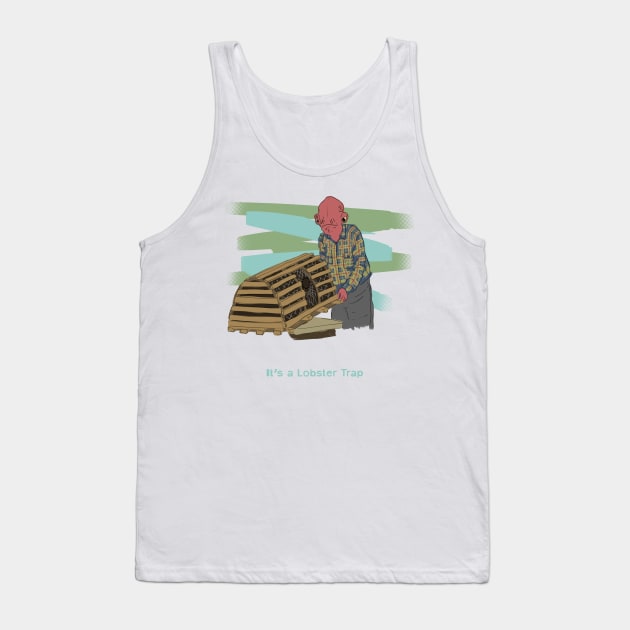 It's a Lobster Trap Tank Top by KyleCallahanPhotography